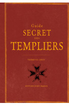 Guide secret des templiers