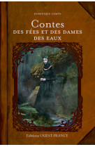 Contes des fées et des dames des eaux