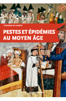 Pestes et épidémies au moyen âge