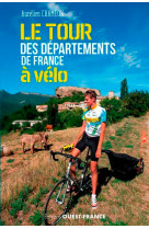 Le tour des départements de la france à vélo