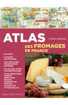 Atlas des fromages de france