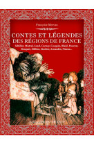 Contes et légendes des régions de france