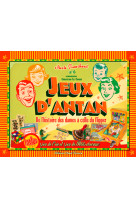 Jeux d'antan - de l'histoire des dames à celle du flipper