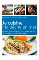 Je cuisine ma pêche en mer