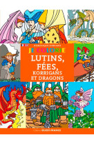 Je colorie les lutins, fées, korrigans et dragons