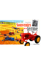 Souvenirs de la ferme