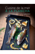 Cuisine de la mer à la plancha