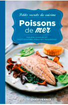 Petits secrets de cuisine. poissons de mer