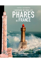 Histoire de tous les phares de france