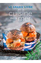 Le grand livre de la cuisine de la mer