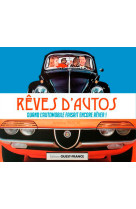 Rêves d'autos