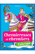 Coloriage : chevaleresses et chevaliers