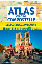 Atlas vélo de compostelle - les plus beaux parcours