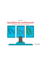 Quotidien du confinement