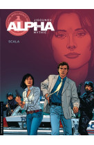 Alpha - tome 9 - scala