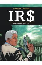 I.r.s - tome 10 - la loge des assassins