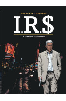 I.r.s - tome 11 - le chemin de gloria