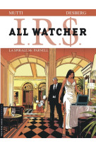 All watcher - tome 4 - la spirale mc parnell