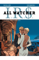 All watcher - tome 2 - la nébuleuse roxana