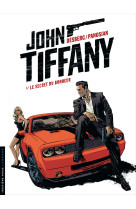 John tiffany - tome 1 - le secret du bonheur