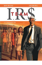 I.r.s. team - tome 4 - le dernier tir