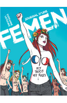 Journal d'une femen - tome 0 - journal d'une femen