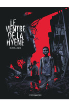 Le ventre de la hyène - tome 0 - le ventre de la hyène