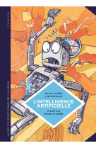 La petite bédéthèque des savoirs - tome 1 - l'intelligence artificielle. fantasmes et réalités.