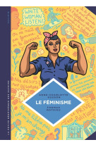 La petite bédéthèque des savoirs - tome 11 - le féminisme. en 7 slogans et citations.