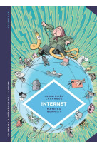 La petite bédéthèque des savoirs - tome 17 - internet. au-delà du virtuel