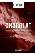 Chocolat. 12 patissiers, 24 recettes