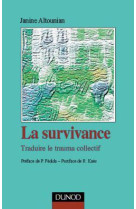 La survivance - traduire le trauma collectif