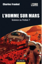 L'homme sur mars - science ou fiction ?