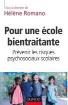 Pour une école bientraitante - prévenir les risques psychosociaux scolaires