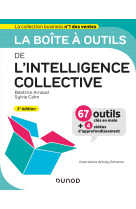 La boîte à outils de l'intelligence collective - 2e éd.