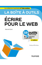 La boîte à outils ecrire pour le web - 2e éd.