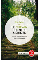 Le chemin des neuf mondes