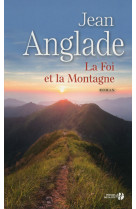 La foi et la montagne