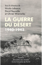 La guerre du désert 1940-1943