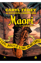 Maori t01 la voie humaine