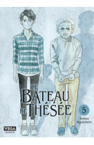 Le bateau de thésée - tome 5