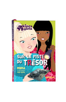 Kinra girls - sur la piste du trésor - tome 9