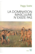 La domination masculine n'existe pas