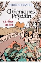 Les chroniques de prydain, tome 1