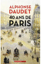 40 ans de paris - 1857-1897