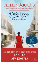 Café engel, une nouvelle ère