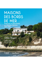 Maisons des bords de mer