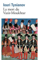 La mort du vazir-moukhtar