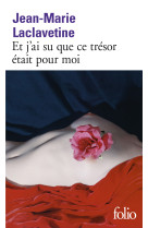 Et j'ai su que ce trésor était pour moi