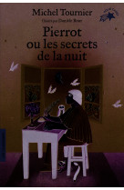 Pierrot ou les secrets de la nuit